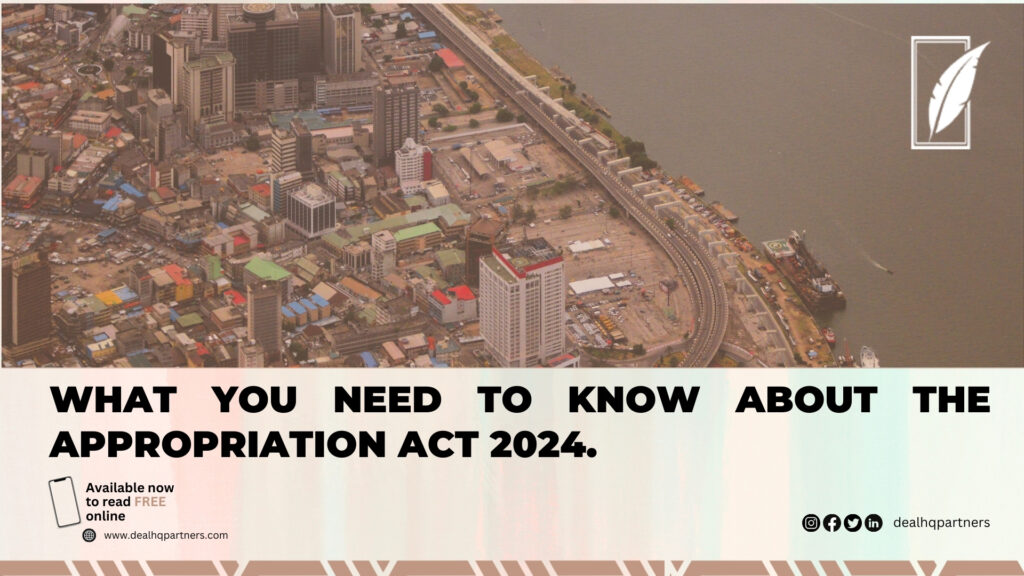 WHAT YOU NEED TO KNOW ABOUT THE APPROPRIATION ACT 2024 DEALHQ PARTNERS